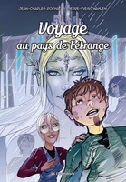 Voyage au pays de l’étrange