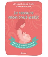 Je rassure mon tout-petit