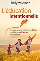 L'éducation intentionnelle