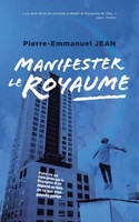 Manifester le Royaume