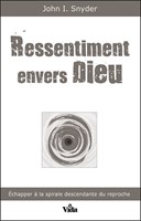 Ressentiment envers Dieu