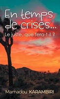 En temps de crises...