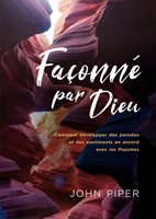 Façonné par Dieu