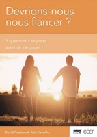 Devrions-nous nous fiancer ?