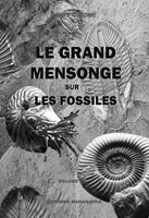 Le grand mensonge sur les fossiles