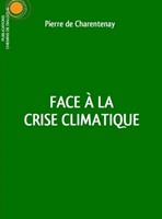 Face à  la crise climatique