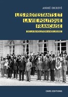 Les protestants et la vie politique française