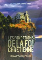 Les fondations de la foi chrétienne