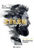 Zélés pour Dieu