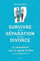 Survivre à la séparation et au divorce