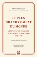 Le plus grand combat du monde