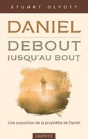 Daniel, debout jusqu'au bout