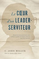 Le coeur d'un leader-serviteur