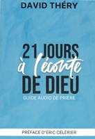 21 jours a l'écoute de Dieu