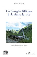 Les Evangiles bibliques de l'enfance de Jésus