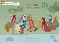 Loulou raconte la Bible