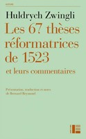 Les 67 thèses réformatrices de 1523