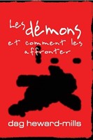 Les démons et comment les affronter