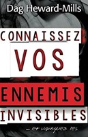 Connaissez vos ennemis invisibles et vainquez les