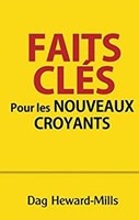 Faits clés pour les nouveaux croyants