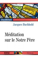 Méditation sur le Notre Père