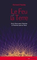 Le feu sur la terre