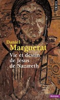 Vie et destin de Jésus de Nazareth