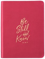 Journal Be still and know