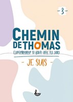 Chemin de Thomas tome 3