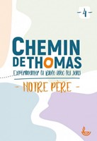 Chemin de Thomas tome 4