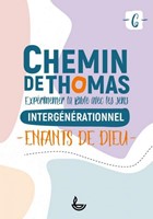 Chemin de Thomas tome 6