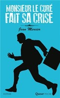 Monsieur le curé fait sa crise
