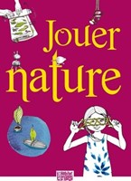 Jouer nature