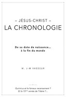 Jésus-Christ - La chronologie