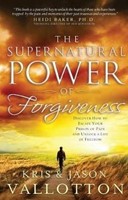 Supernatural power of forgiveness