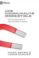 Une communauté irrésistible