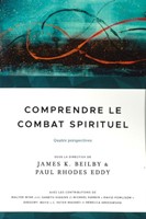 Comprendre le combat spirituel