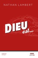 Dieu est...