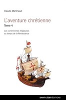 L'aventure chrétienne Tome 4