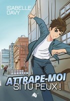 Attrape-moi si tu peux !