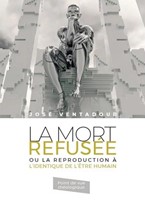 La mort refusée