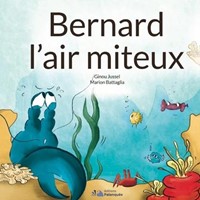 Bernard l'air miteux