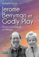 Jerome berryman et godly play