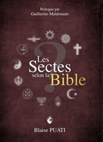 Les sectes selon la Bible
