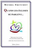 Quand les Eglises se parlent