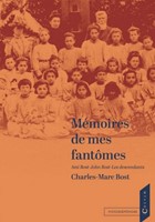 Mémoires de mes fantômes