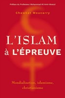 L'islam à l'épreuve