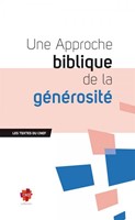 Une approche biblique de la générosité