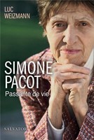 Simone Pacot -  Passante de vie