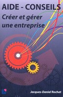 Aide-conseils - Créer et gérer une entreprise